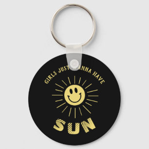 Girls just wanna have Sun 🌞  Keychain