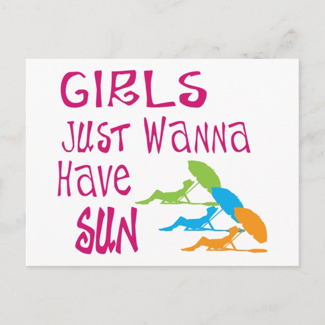 Girls Just Wanna Have Sun Postcard (Front)