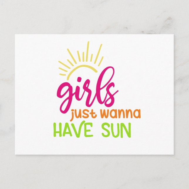 Girls Just Wanna Have Sun Postcard (Front)