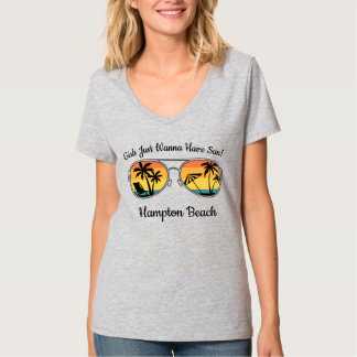 Girls Just Wanna Have Sun! T-Shirt