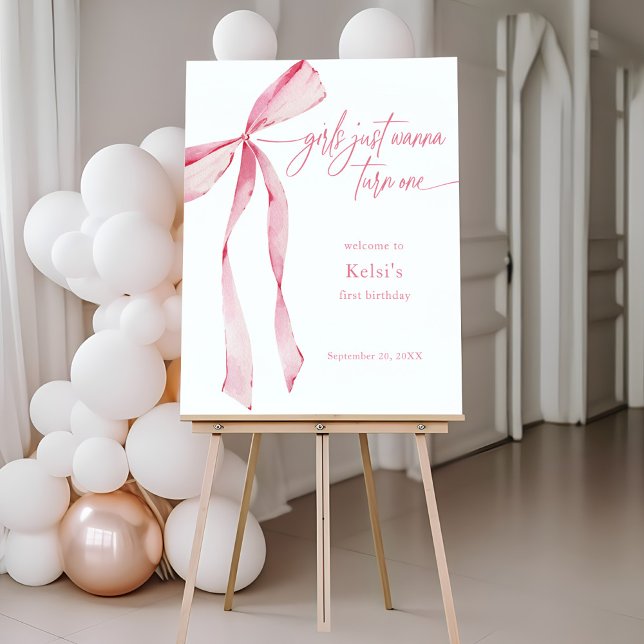 Girls Just Wanna Turn One Pink Bow 1st Birthday Foam Board (Creator Uploaded)