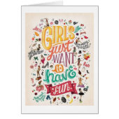 **GIRLS JUST WANT TO HAVE FUN** ALL OCCASIONS (Front)