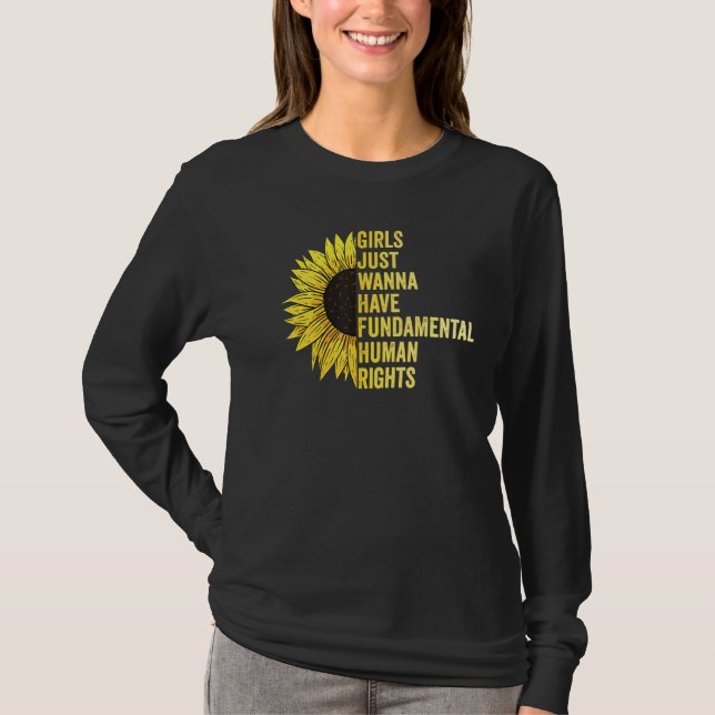 Girls Just Want To Have Fundamental Rights Women E T-Shirt (Front)