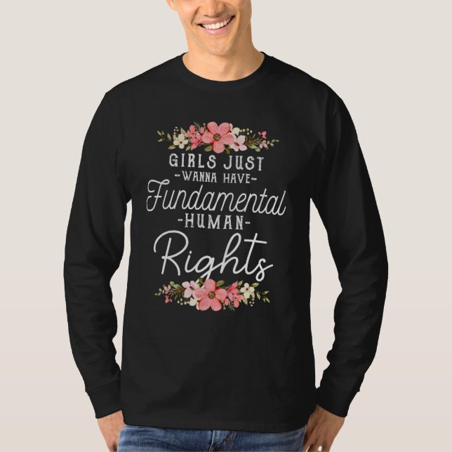 Girls Just Want to Have Fundamental Rights Women E T-Shirt (Front)