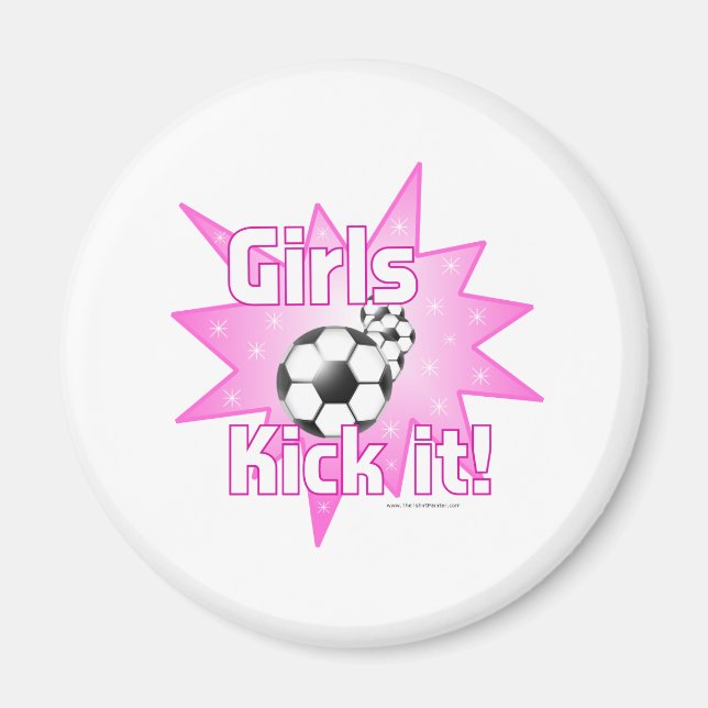 Girls Kick it Magnet (Front)