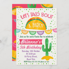 Girls Let's Taco 'bout A Party Birthday Invitation