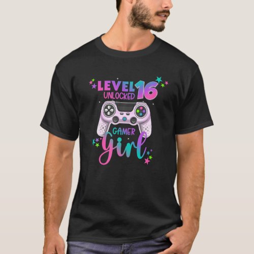 Girls Level 16 Unlocked Video Gamer 16Th Party T_Shirt