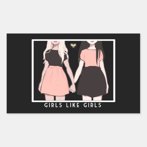 girls like girls rectangular sticker