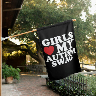 Girls Love My Autism Swag Awareness Heart House Flag