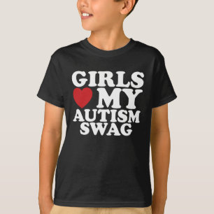 Girls Love My Autism Swag Awareness Heart T-Shirt