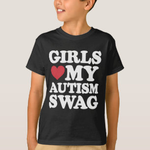 Girls Love My Autism Swag Funny Awareness T-Shirt