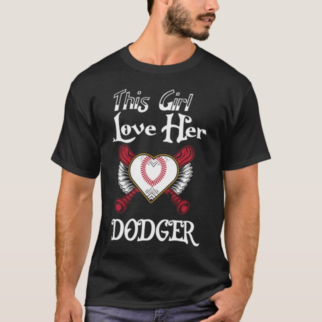 Girls Loves Her Dodger Baseball Sport Cute T-Shirt (Front)