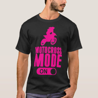 Girls Motocross Mode On Dirt Bike Gift Cute T-Shirt