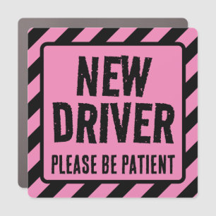 Girls New Driver Car Magnet Please be Patient Sign