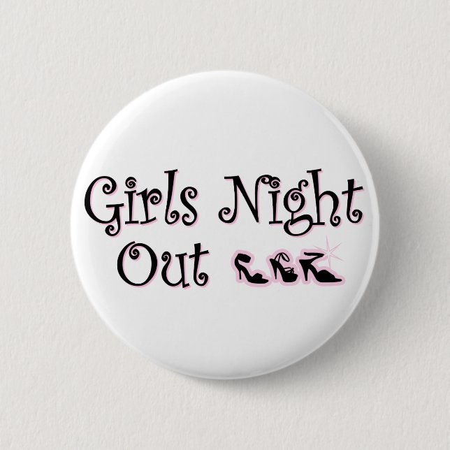 Girls Night Out button (Front)