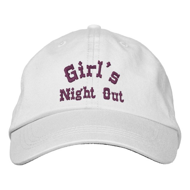Girl's Night Out  Embroidered Baseball Hat (Front)