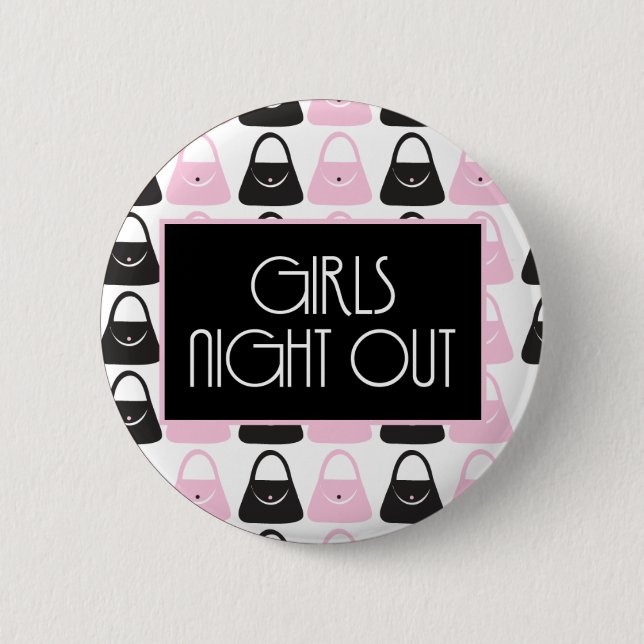 Girls Night out purses Pinback Button (Front)