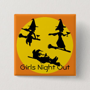 Girls Night Out, witches and margaritas Pinback Button