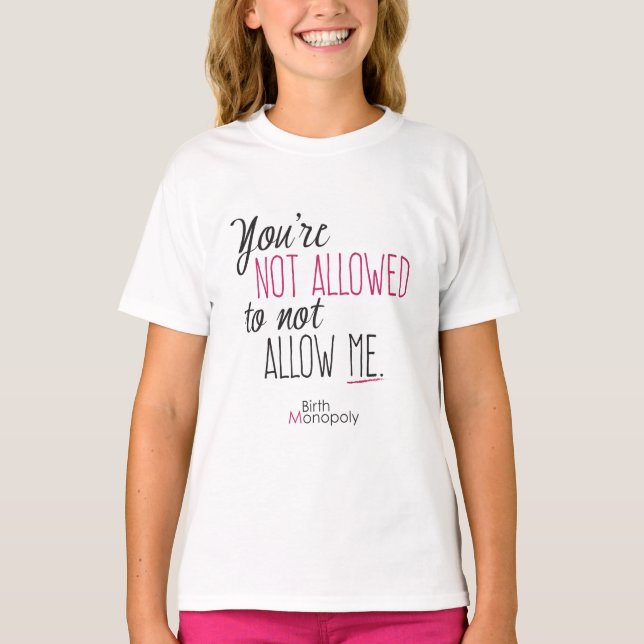 Girls' "Not Allowed" Sports Long Sleeve T (+clrs) T-Shirt (Front)