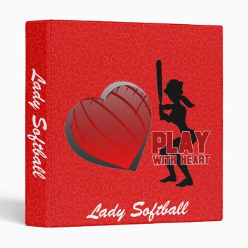 Girls Play With Heart Softball Binder by Baysideimages at Zazzle