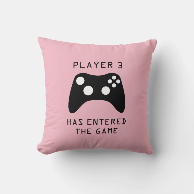 Girls Player 3 Has Entered the Game Video Game Throw Pillow (Front)