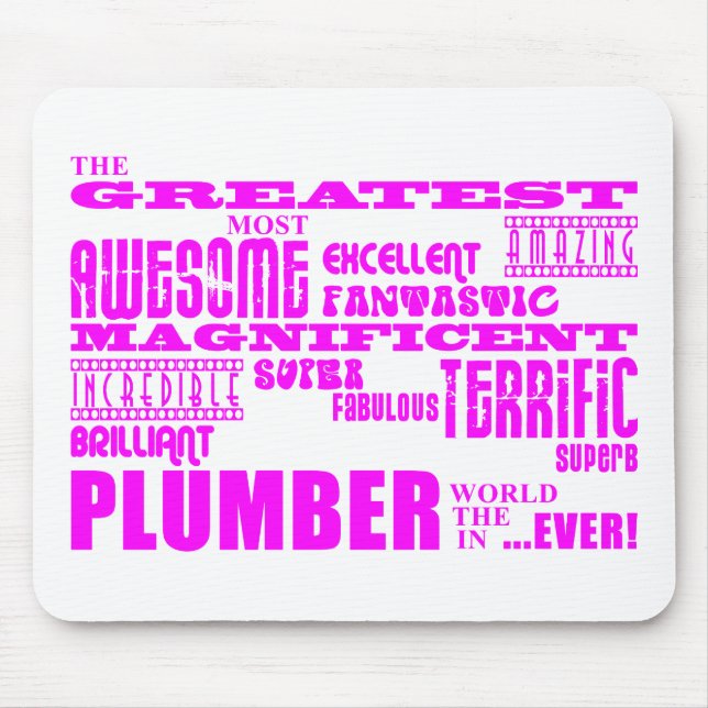 Girls Plumbers : Pink Greatest Plumber Mouse Pad (Front)