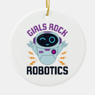 Girls Rock Robotics Cute Robot Team Women Ceramic Ornament
