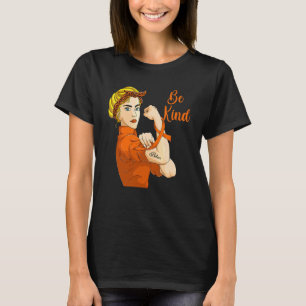 Girls Rosie The Riveter Kindness  For Women Be Kin T-Shirt