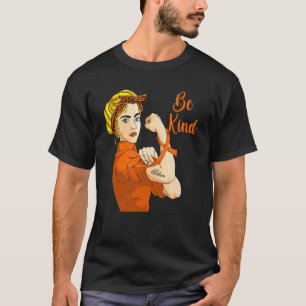 Girls Rosie The Riveter Kindness  For Women Be Kin T-Shirt