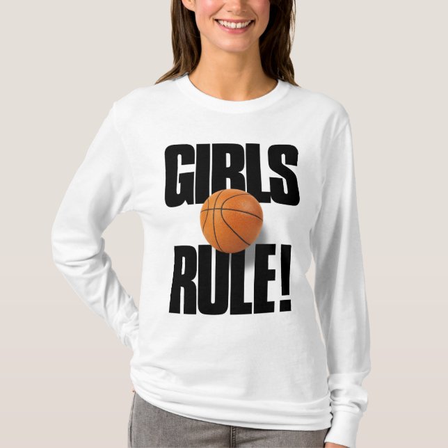 GIRLS RULE! Basketball T-Shirt (Front)