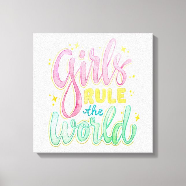 Girls Rule the World Canvas Print (Front)