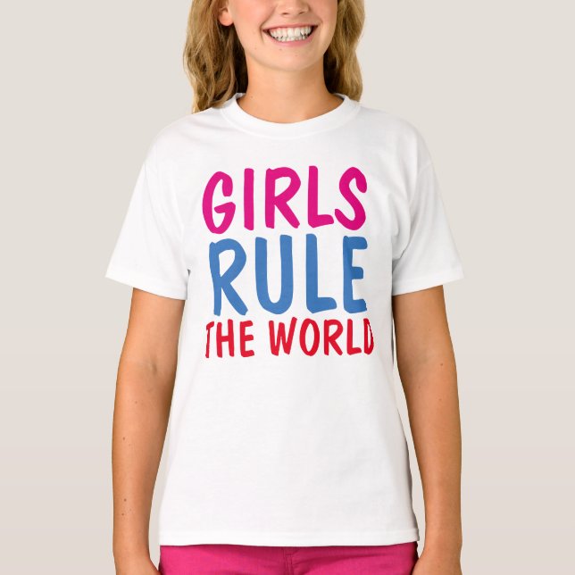 GIRLS RULE THE WORLD t-shirts (Front)