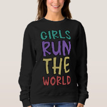 Girls Run The World Feminist