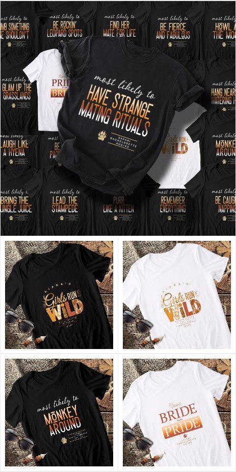 Girls Run Wild Funny Safari Bachelorette Tees