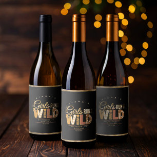 Girls Run Wild Safari Bachelorette ID1148 Wine Label