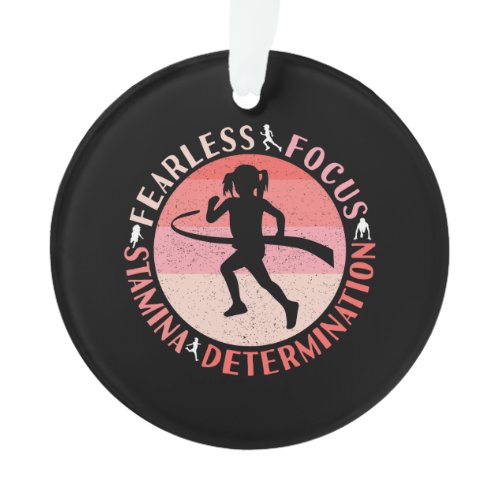Girls Running Mindset - Focus Fearless Runner Ornament