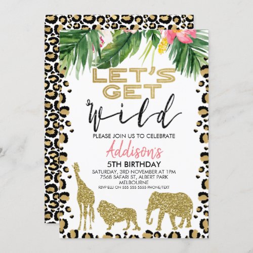 Girls Safari Lets Get Wild Birthday Invitation