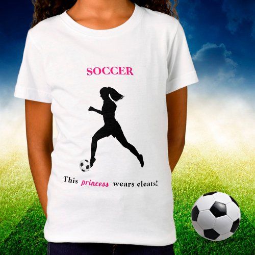 Girls Soccer This Princess wears cleats T_Shirt