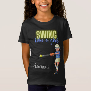 Girls Softball Player Swing Like A Girl Softball T-Shirt