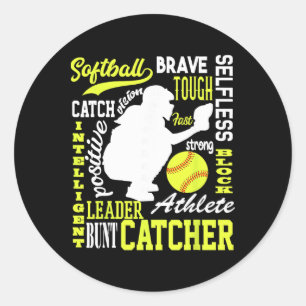 Girls Softll Catcher Great For Teens Traits Of A C Classic Round Sticker