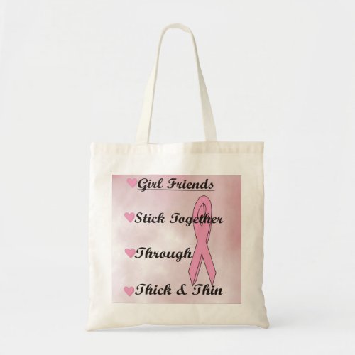 Girls Stick Together Tote Bag