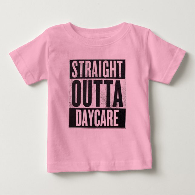 Girl's Straight Outta Daycare Funny Tee (Front)