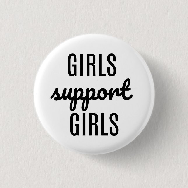 Girls Support Girls button (Front)