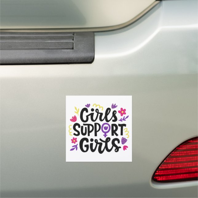 Girls Support Girls Car Magnet (In Situ)