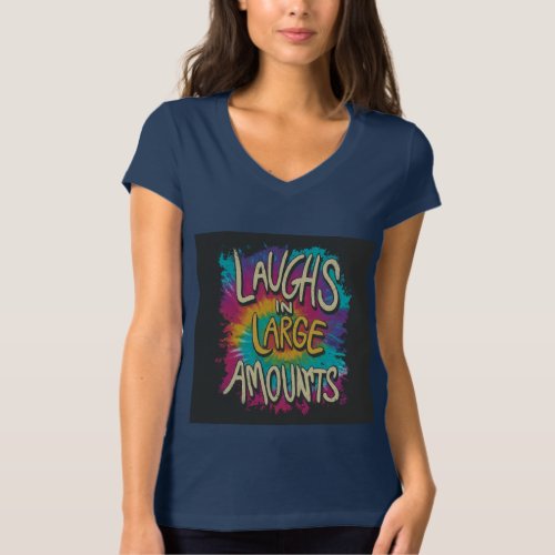 Girls T_SHIRT Laughs in Large Amounts
