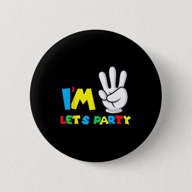 Girls Third Birthday Shirt 3rd Birthday Lets Party Button (Front)