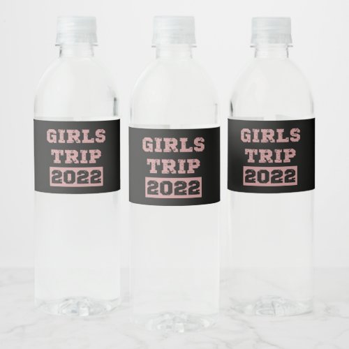 Girls Trip 2022 Girls Weekend Getaway Vacation Water Bottle Label