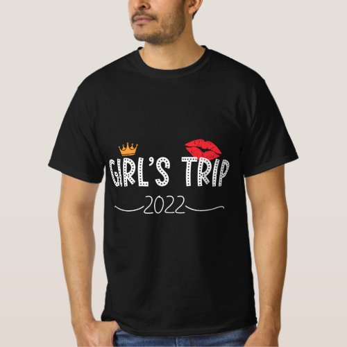 Girls Trip 2022 Women Weekend Vacation Matching Te T_Shirt