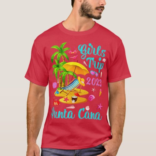 Girls Trip 2023 Beach Vacation Florida Punta Cana  T_Shirt