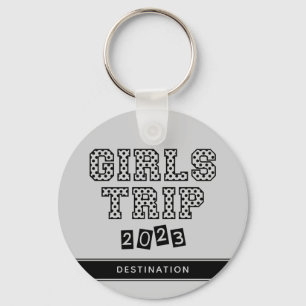 Girls Trip 2023 Girls Weekend Vacation Custom Keychain